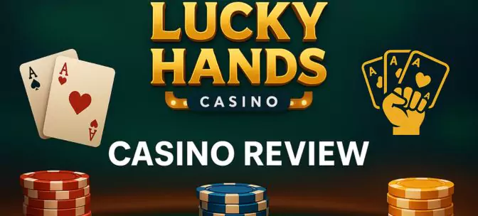 Lucky Hands Casino