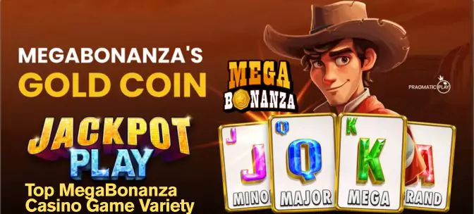 Mega Bonanza Casino